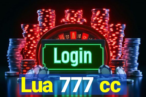 Lua 777 cc